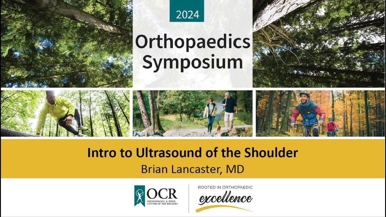 Introduction to Ultrasound of the Shoulder | Orthopaedic Symposium 2024