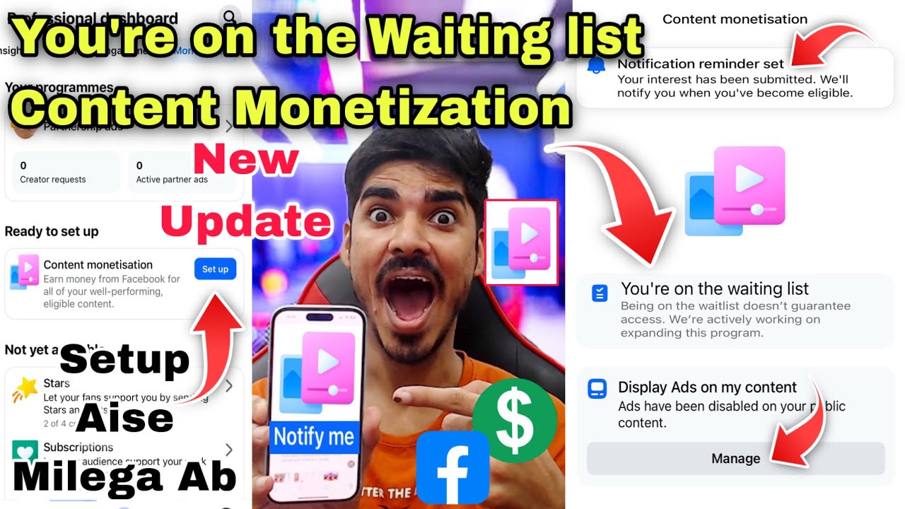 you’re on the waiting list facebook 🤔 you are on the waiting list content monetization 🤑 display ads