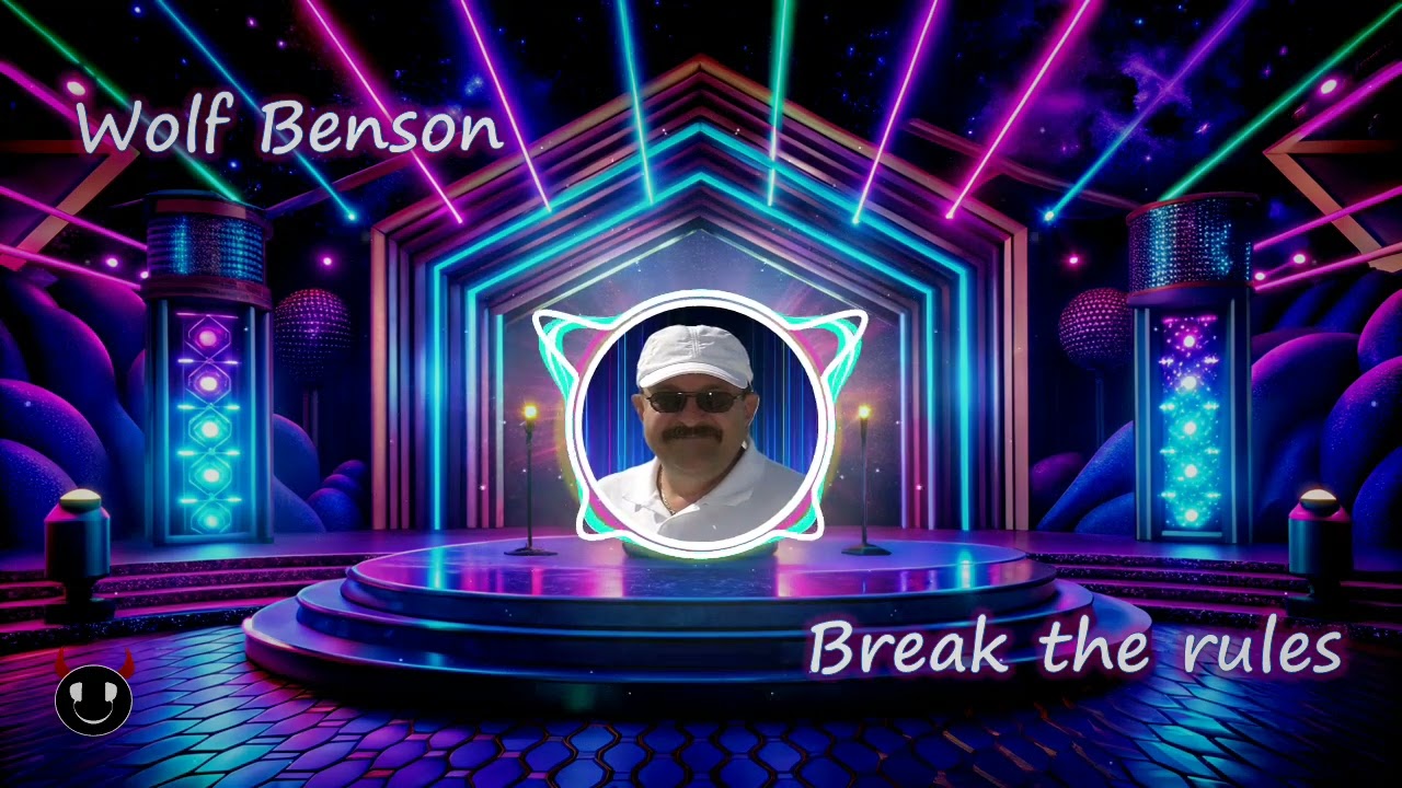 Wolf Benson - Break the rules