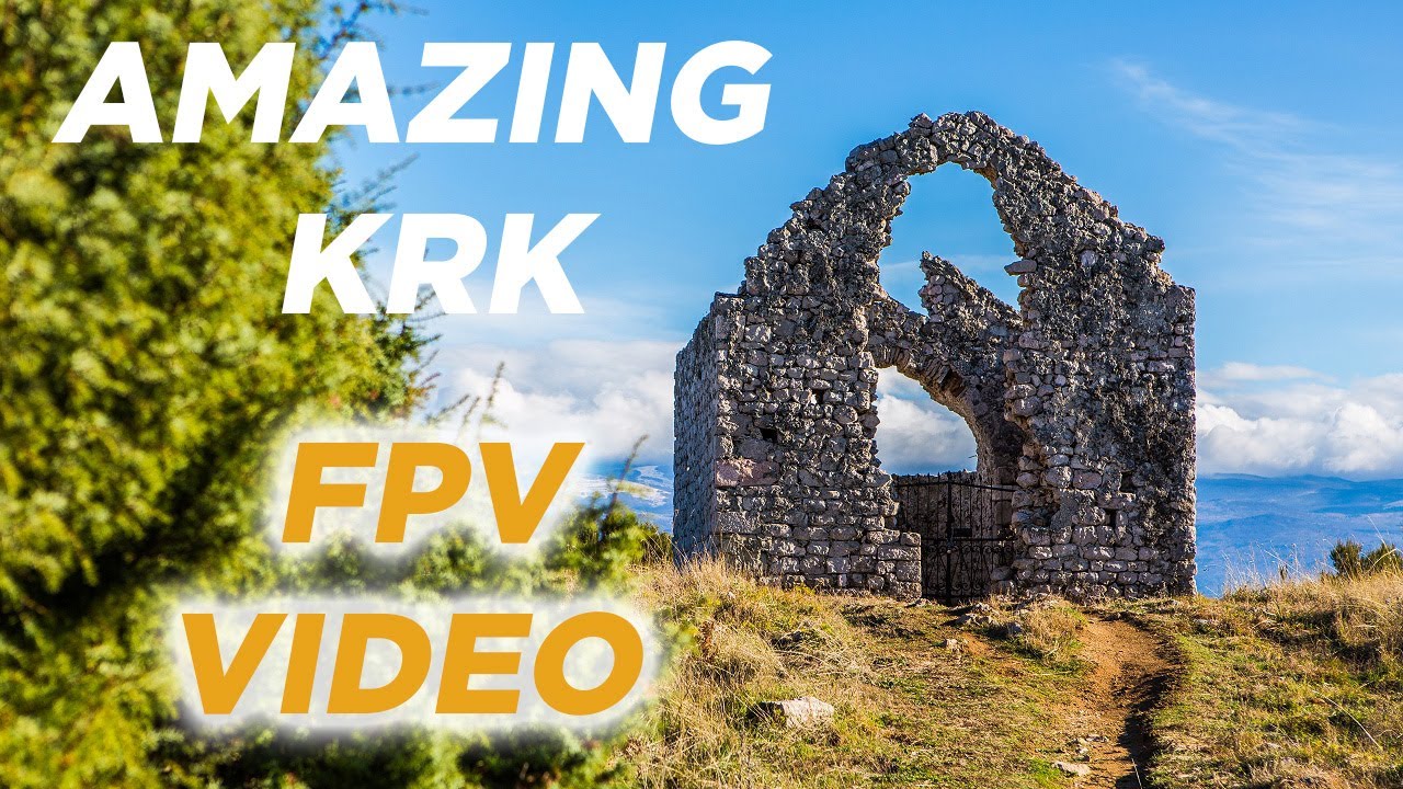 Amazing Krk - aerial FPV video