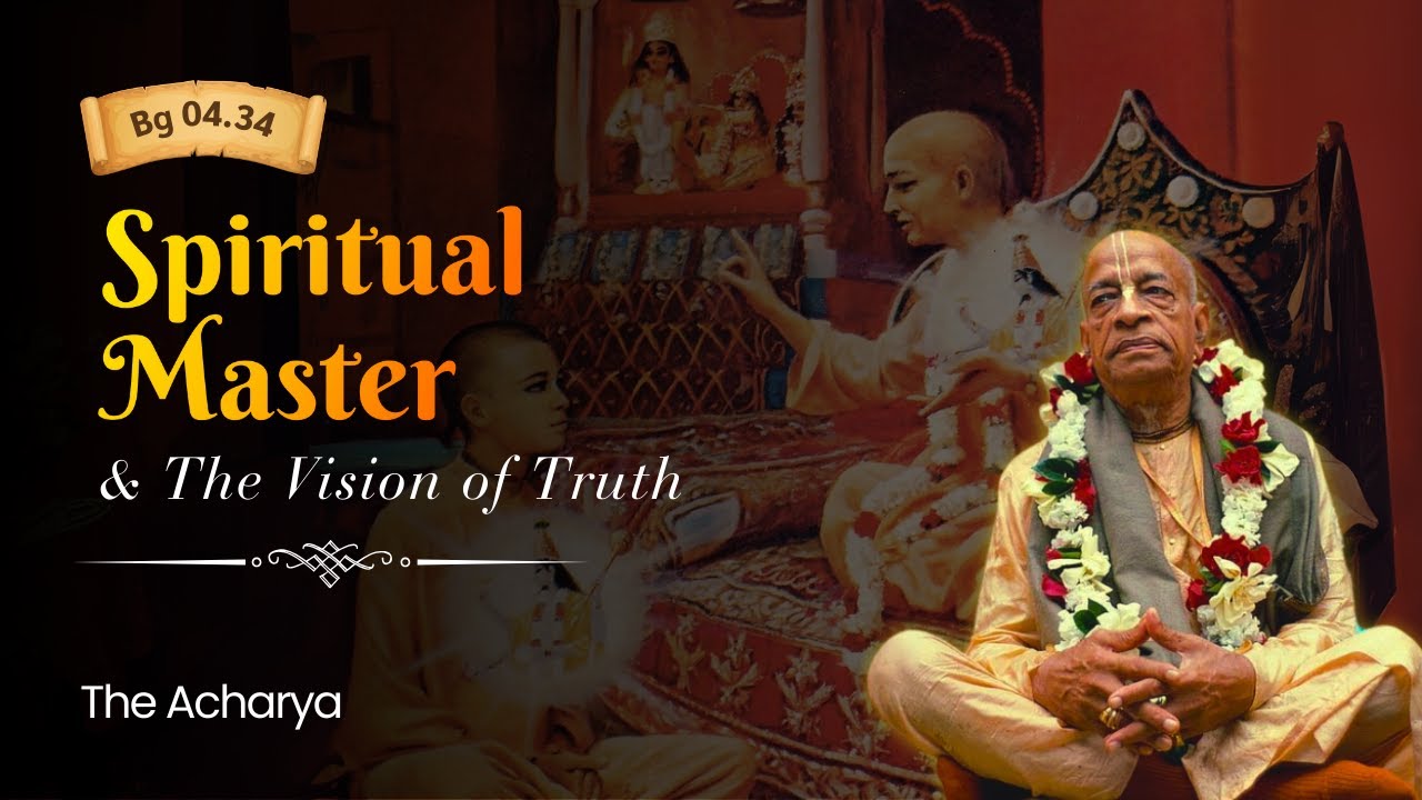 The Spiritual Master and the Vision of Truth | BG 4.34 | New York, US | Srila Prabhupada