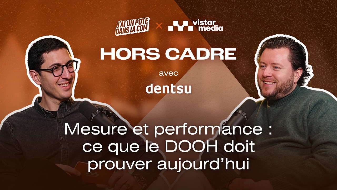 Mesure et performance : ce que le DOOH doit prouver aujourd’hui