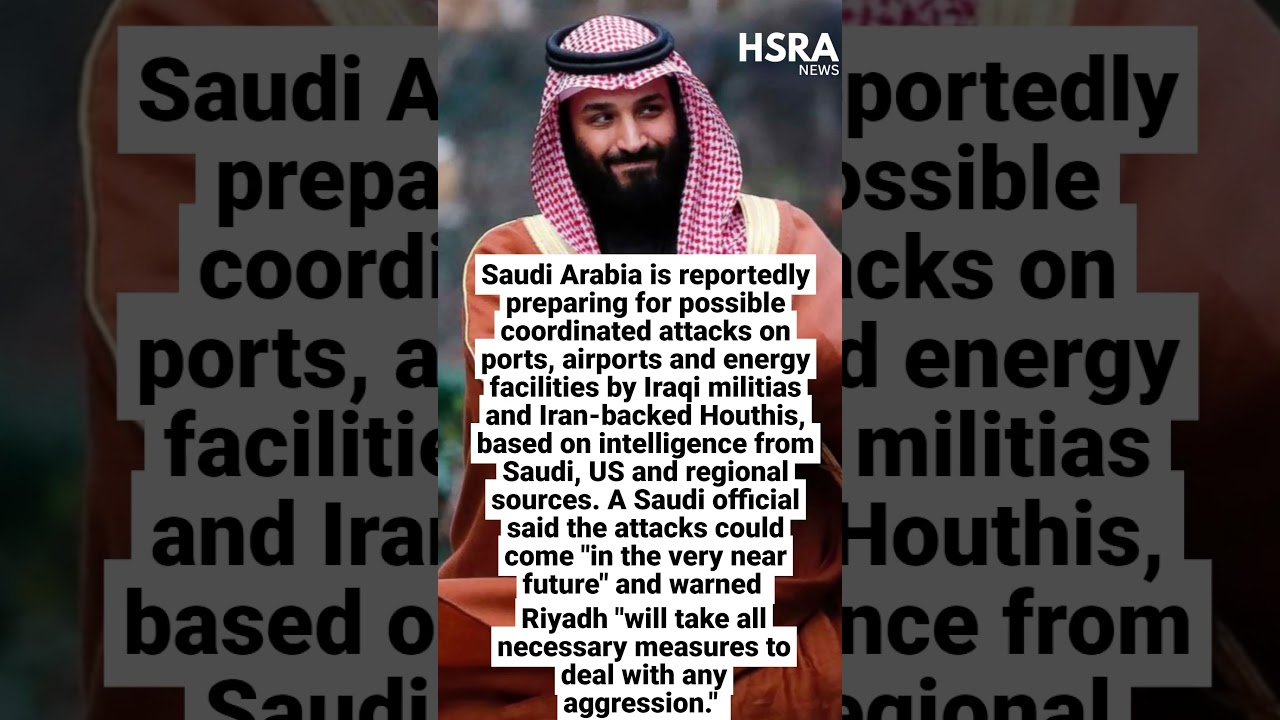 Saudi Arabia Braces for Coordinated Houthi-Iraq Militia Attacks on Ports & Airports #shorts #news