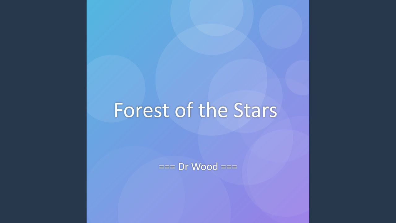 Forest of the Stars