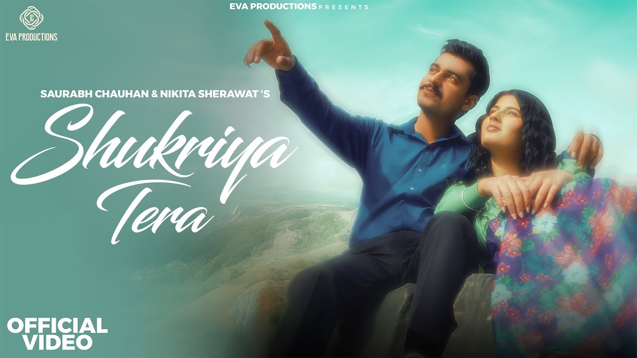 SHUKRIYA TERA  (Official Video) | Saurabh Chauhan | Nikita Sherawat | Latest Haryanvi Song 2026