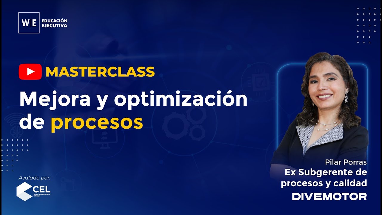Masterclass | Mejora y optimización de procesos 🔄