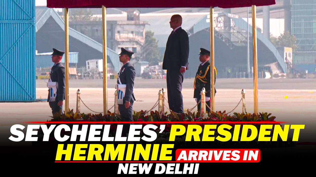 LIVE: President of Seychelles Patrick Herminie arrives in Delhi for his first State Visit to India
