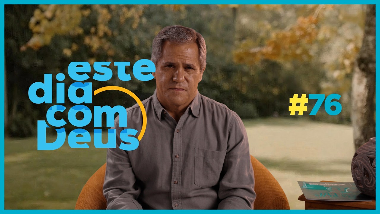 #76 Quando Deus chama   | Este Dia Com Deus - Pr. Gilson Brito