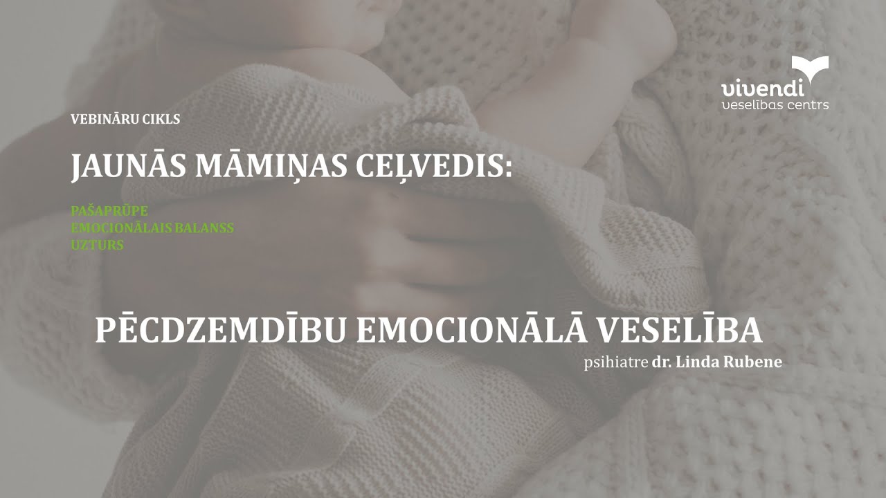 Pēcdzemdību psihiskā veselība