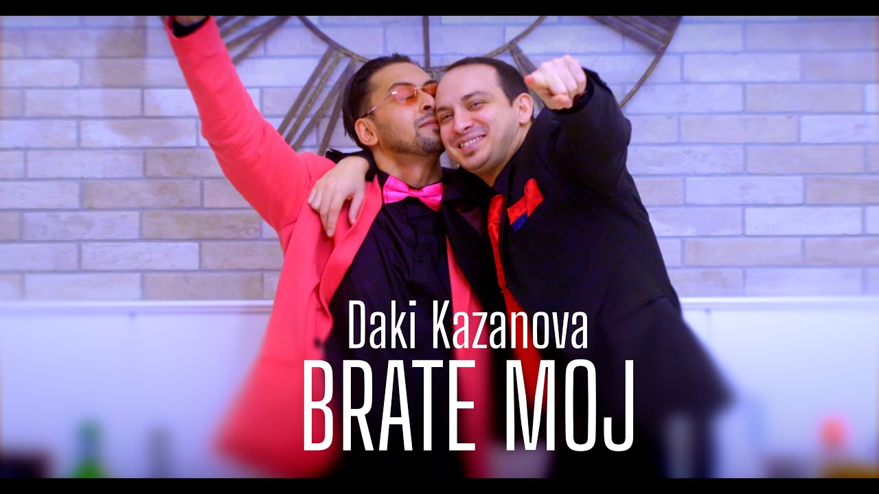 Daki Kazanova - Brate moj (Official Video) 2025