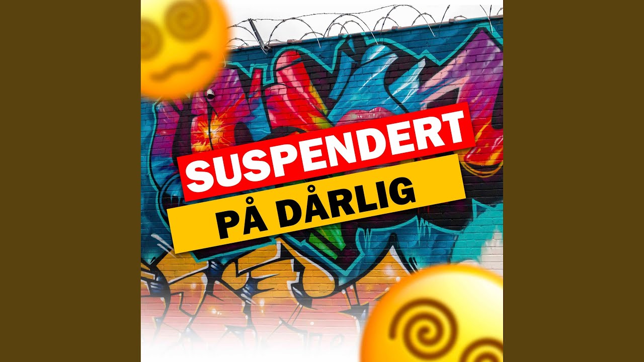 Suspendert pa darlig