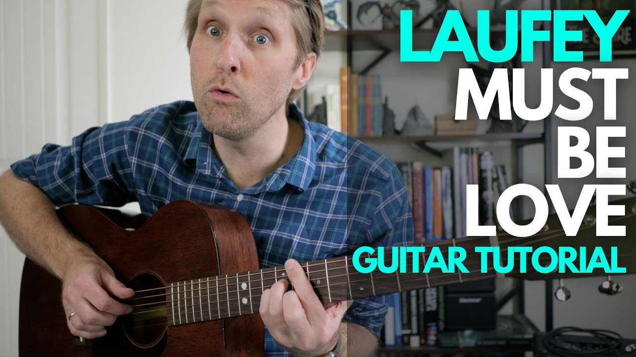 Must Be Love by Laufey Guitar Tutorial - Guitar Lessons with Stuart!
