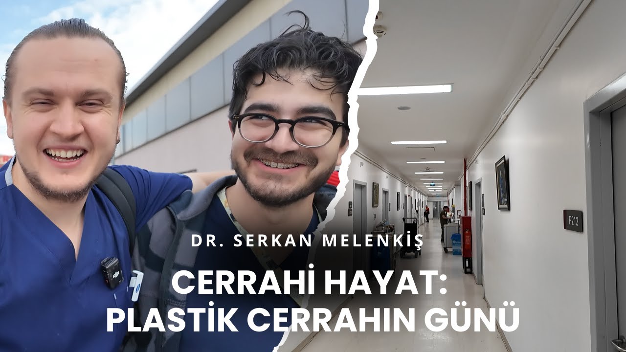 Plastik Cerrahın Bir Günü Nasıl Geçiyor? | Hastanede Ne Yapıyoruz?