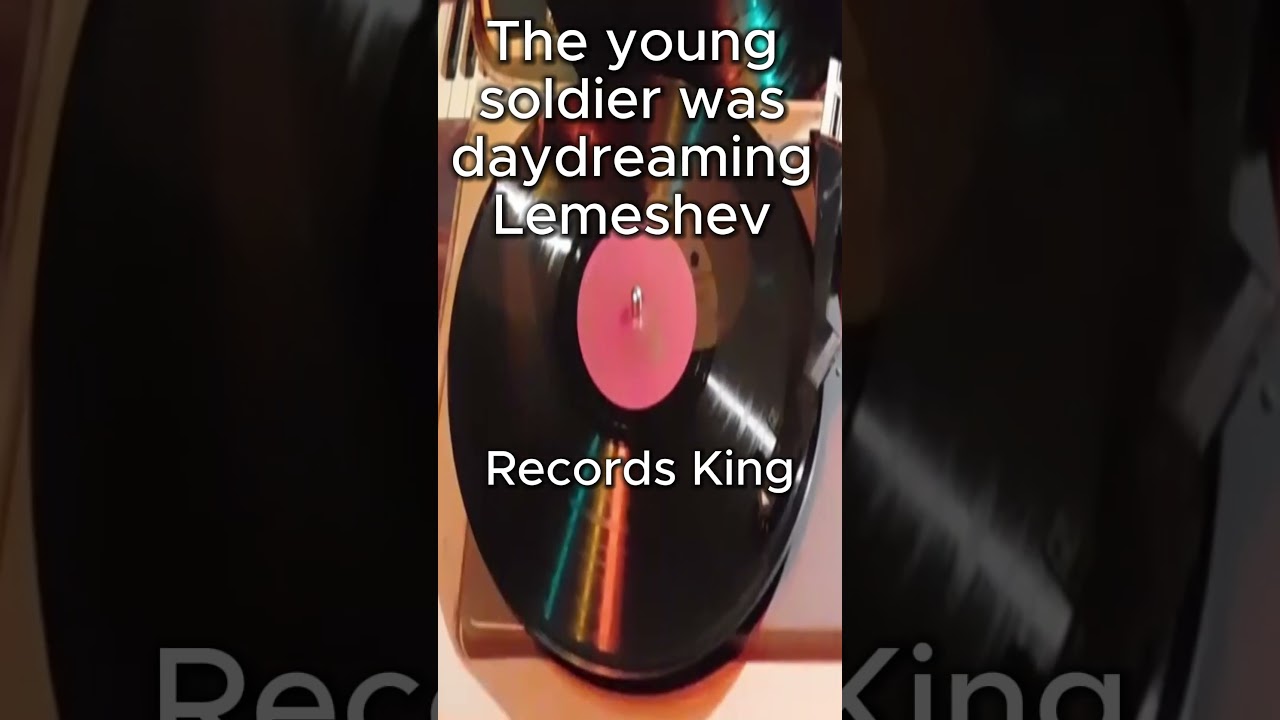 The young soldier was daydreaming Lemeshev 