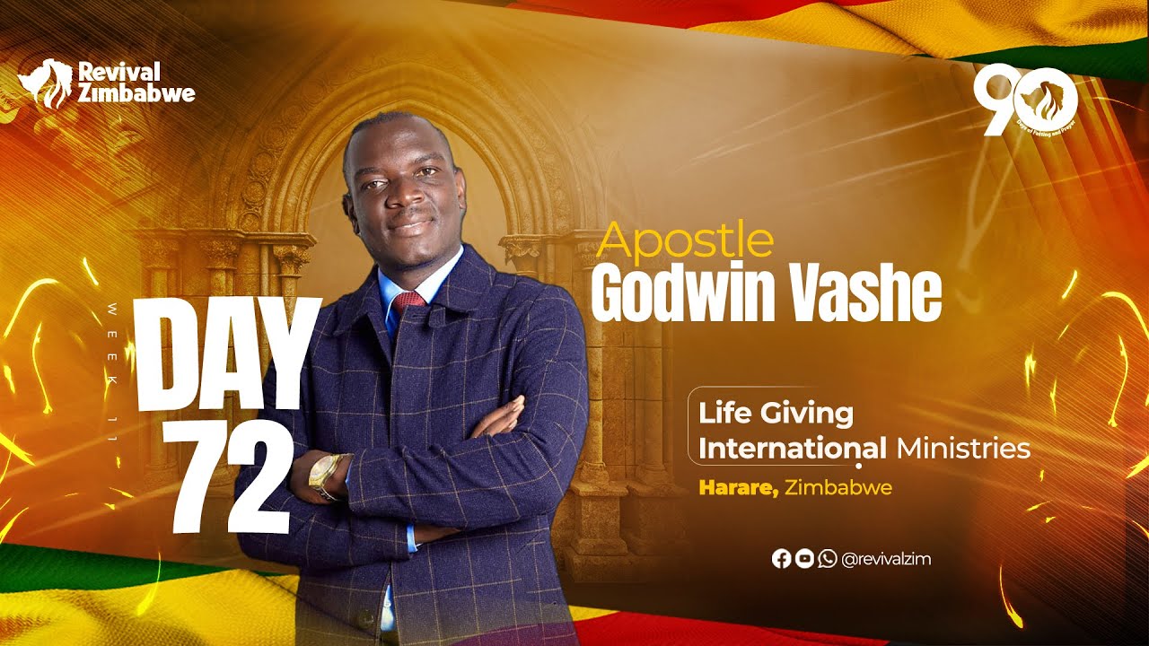 Day 72 | Revival Zimbabwe Revival 90 Days of Prayer and Fasting #RevivalZimbabwe