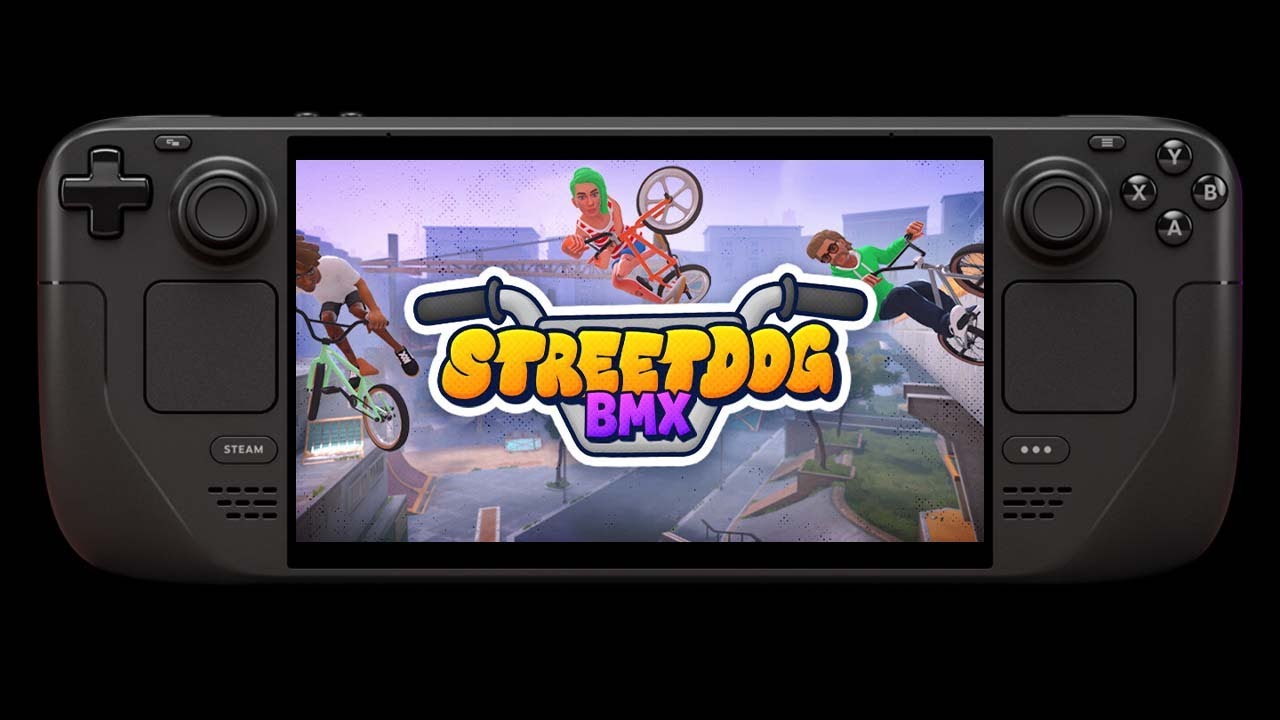 Street Dog BMX on STEAM DECK | DeckSpot
