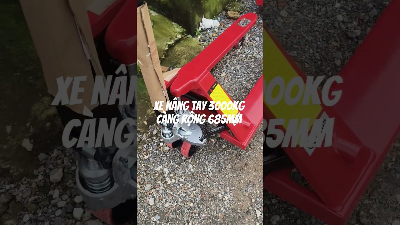 Xe nâng tay 3000kg càng rộng 685mm