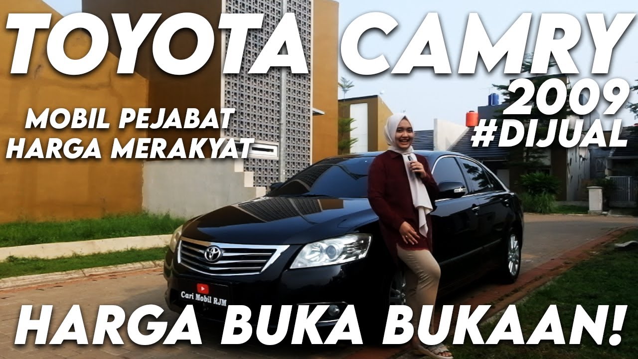 REVIEW TOYOTA CAMRY 2009 type v DIJUAL