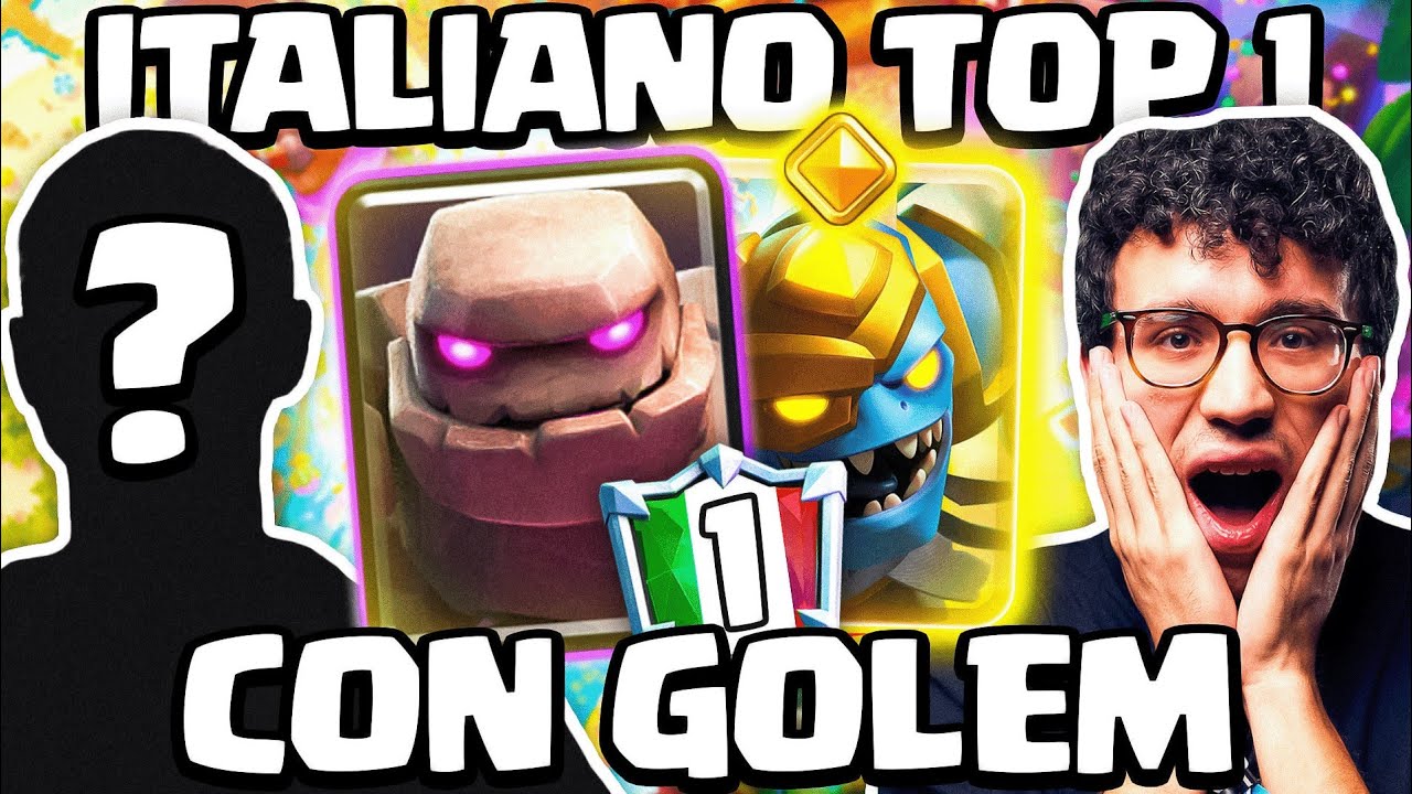 THE 1ST IN THE WORLD IS ITALIAN AND USES GOLEM WITH A MEGA-MINI HERO! - CLASH ROYALE ITA