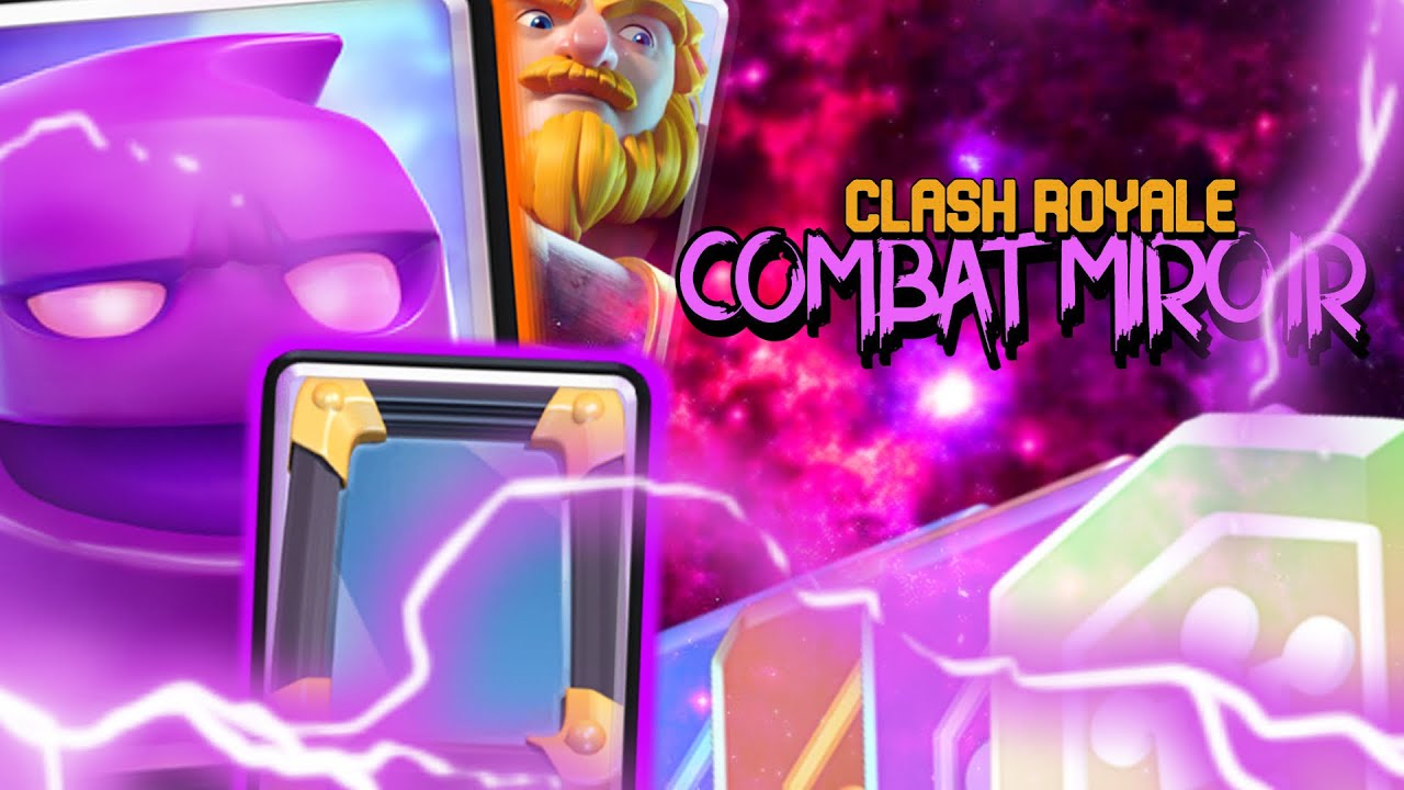 ON PART EN MODE COMBAT MIROIR | CLASH ROYALE