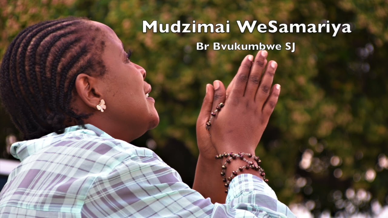 Mudzimai WeSamariya (Br Bvukumbwe)