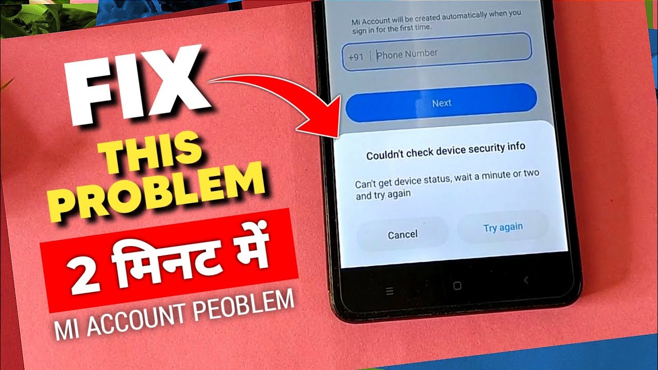 🔴FIX - *Couldn't Check Device Security Info* Mi Account Problem | Solve Can't Get Device Status