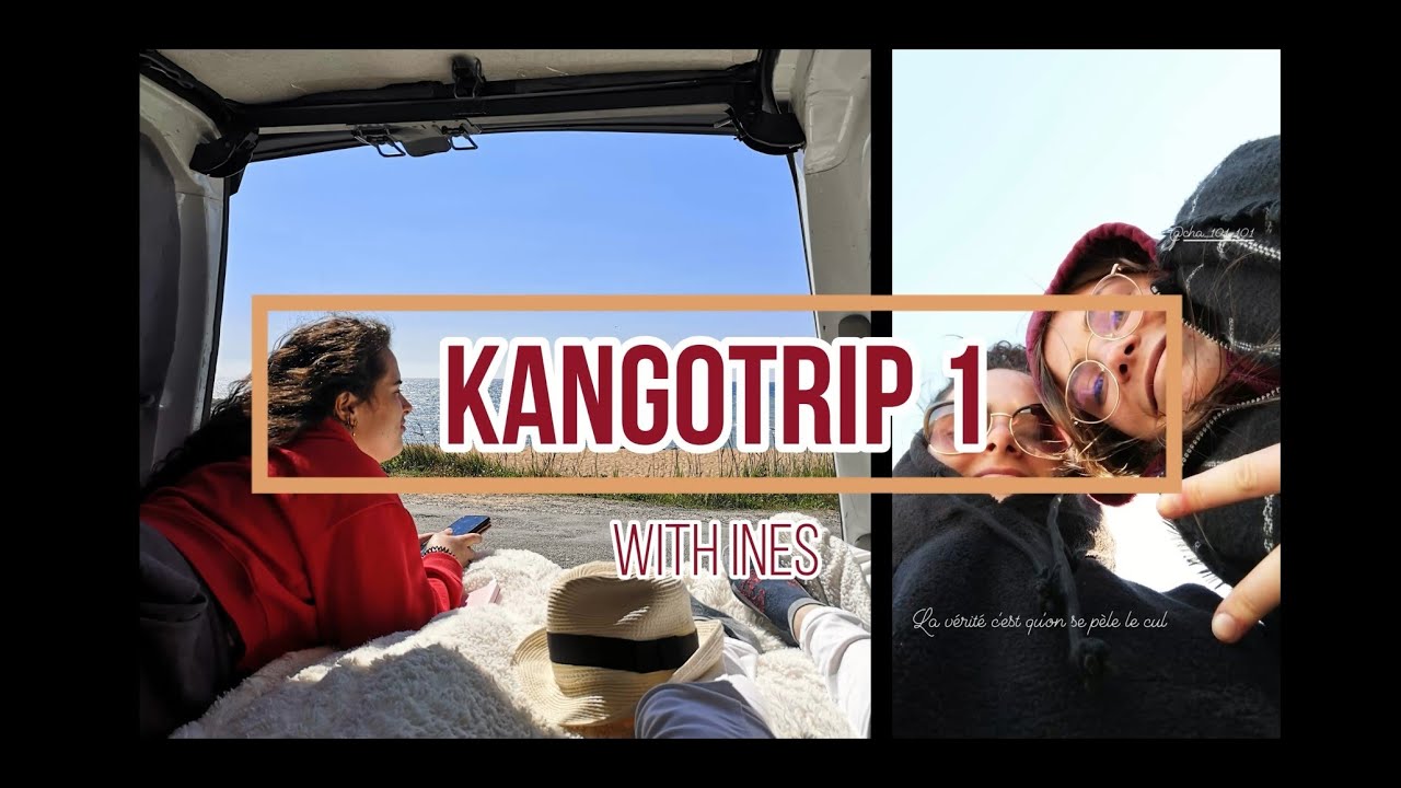 01 : Premier trip dans le Kangoo ! #vanlife