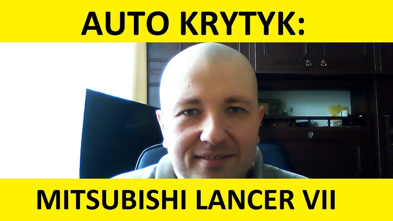 Mitsubishi Lancer VII opinie, zalety, wady, usterki, test, zakup, spalanie. #auto krytyk #autokrytyk