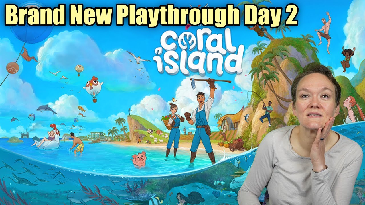 Continuing our second Playthrough! || Coral Island