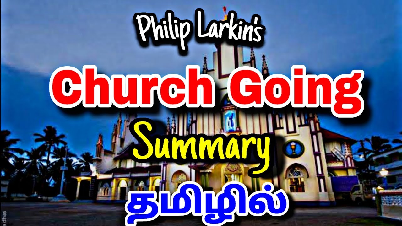 Church Going Poem Summary in Tamil| Philip Larkin| தமிழில்| #church #poem #ugcnet #pgtrb