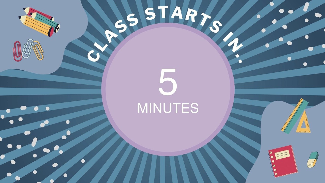 Class Starts in 5 Minutes ⏱️ Get Ready Countdown Timer for Classroom (Light Music)