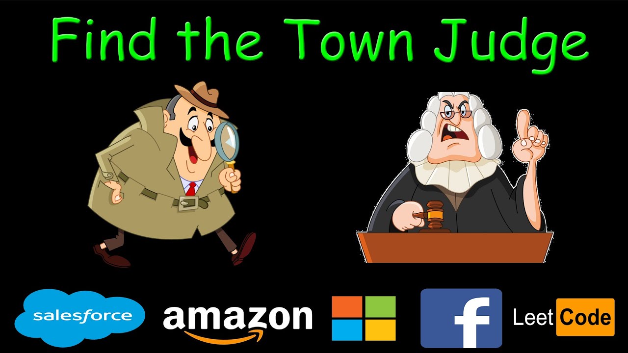 Find the town judge | Leetcode 