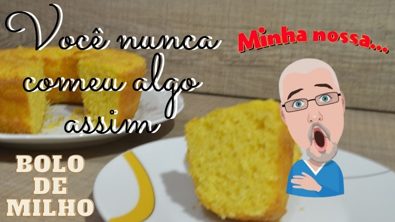 Bolo de Milho - Delicioso, Fácil e Rápido de fazer