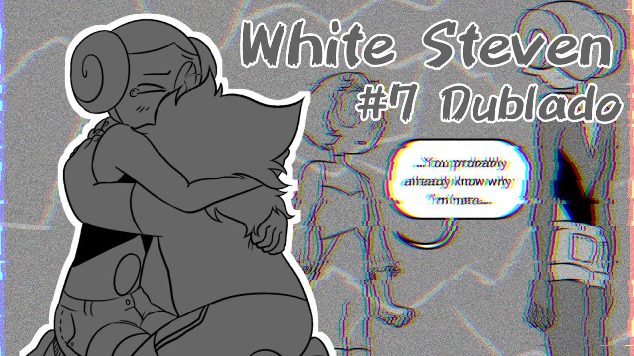 White Steven - S3 #7 - Dublado [PT-BR]