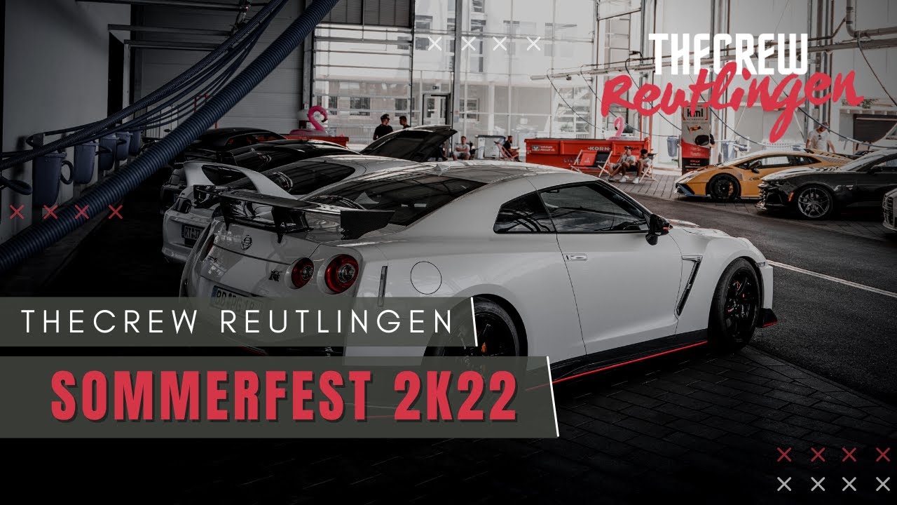 THECREW Reutlingen  -  Sommerfest 2K22