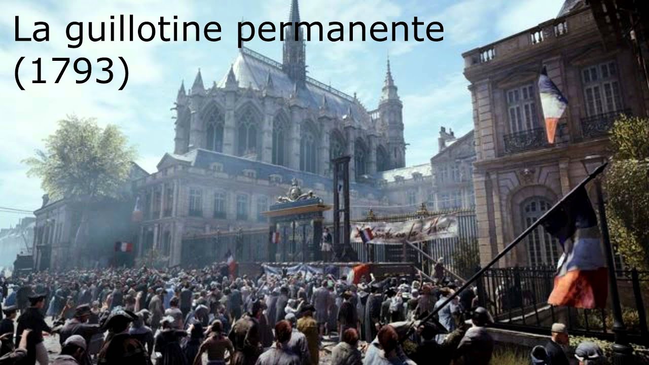 La guillotine permanente (chant révolutionnaire 1793)