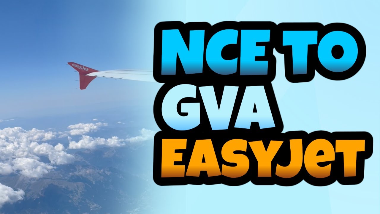 INCREDIBLE MOUNTAINS with easyJet ✈️  Nice to Geneve ✈️  NCE to GVA [ Airbus A320 // EZY1378 ]