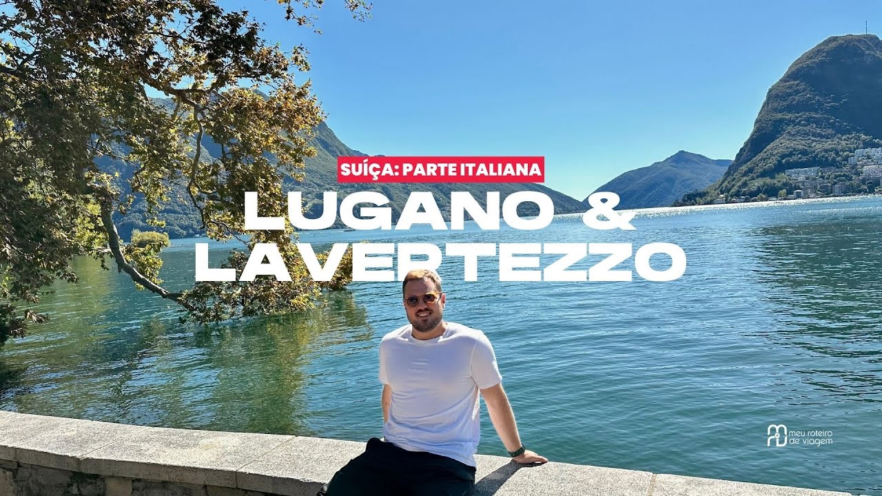 VLOG| LUGANO | ROTEIRO COMPLETO de 1 dia na parte italiana da Suíça!