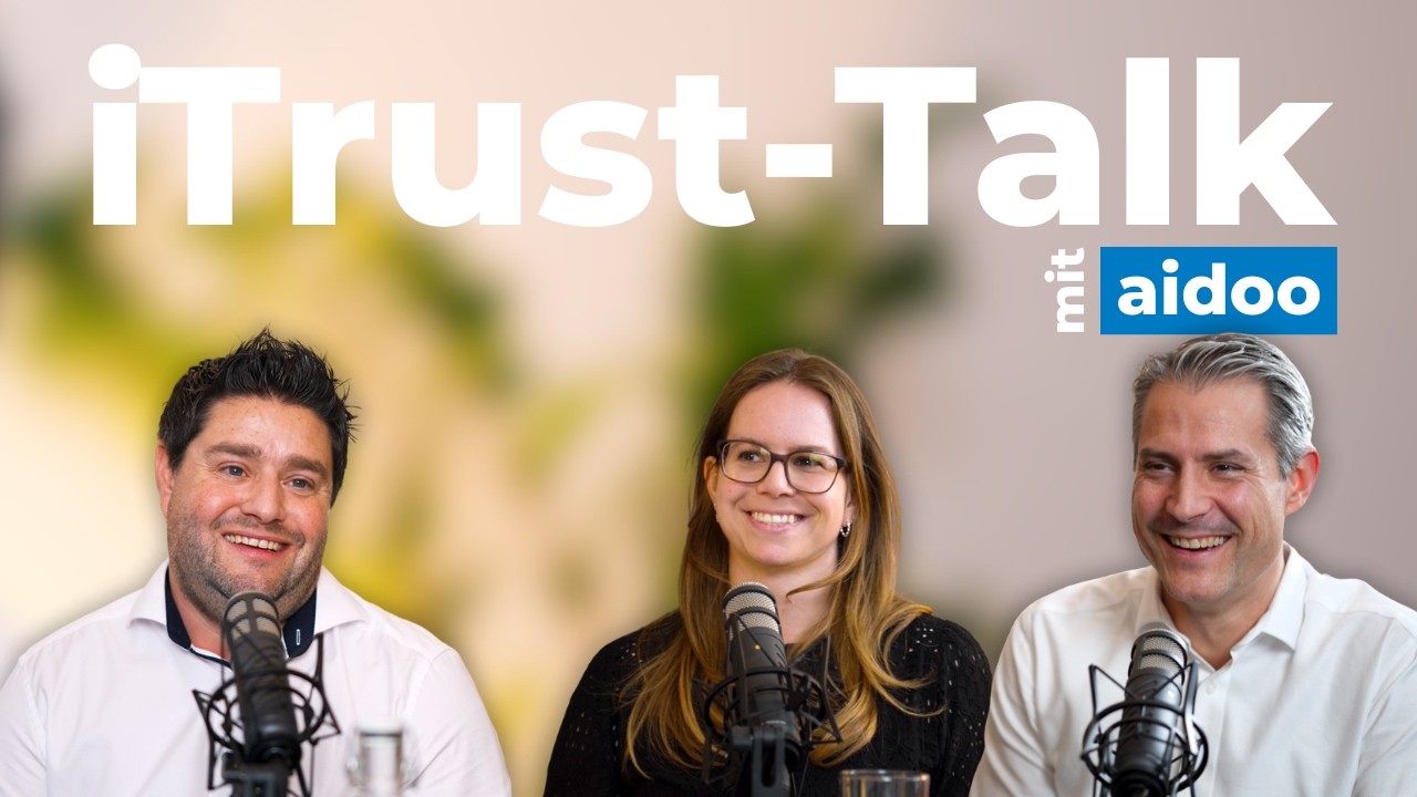 Zukunftsorientiert und sicher dank stetiger Begleitung | iTrust-Referenz | Erfolgsstory aidoo ag