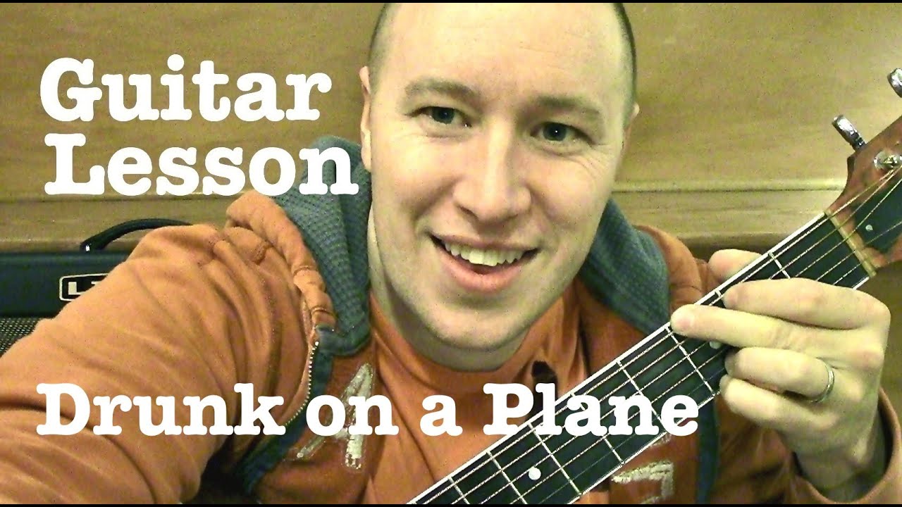 Drunk on a Plane ★ Guitar Lesson ★ EASY TUTORIAL ★ Dierks Bentley