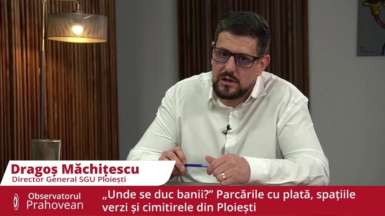 „Unde se duc banii?” Parcările cu plată, spațiile verzi și cimitirele din Ploiești