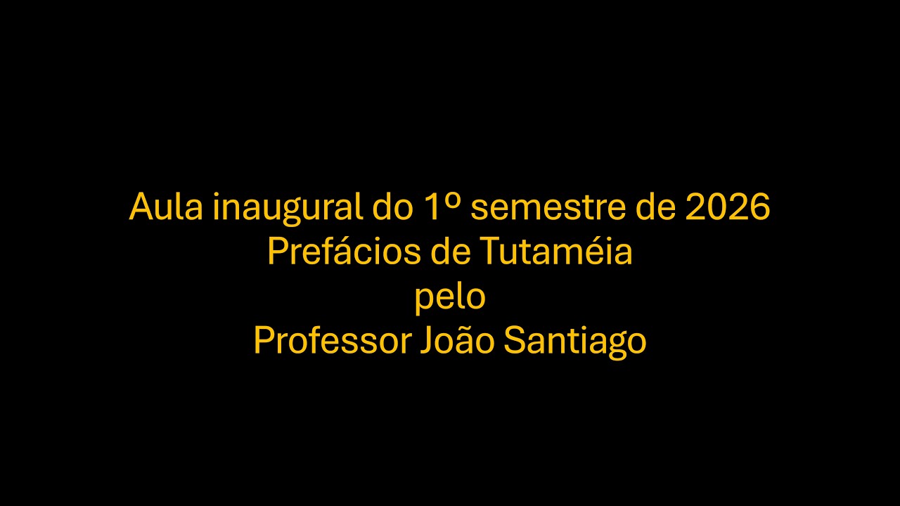 Prefácios de Tutaméia pelo Professor João Santiago