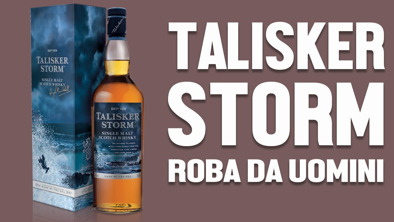 Talisker storm - whisky single malt Recensione / opinione