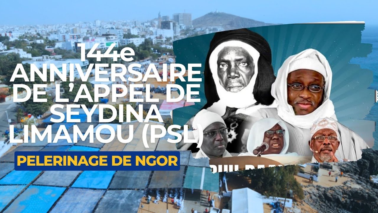 DIRECT: 144e ANNIVERSAIRE DE L'APPEL DE SEYDINA LIMAMOU (PSL) -PELERINAGE DE NGOR.  SUITE