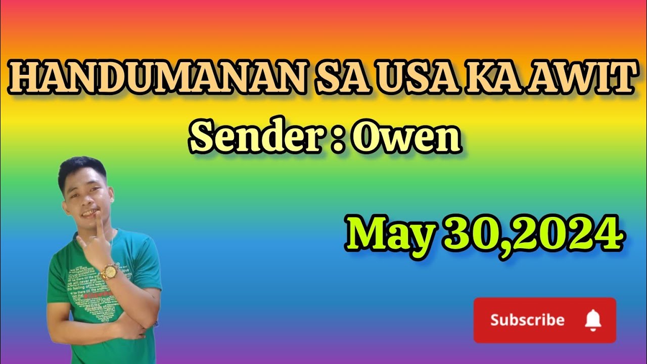handumanan sa usa ka awit; May 30,2024; sender Owen