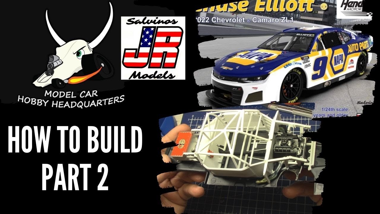 How To Build The New Salvinos JR Models NASCAR Next Gen Camaro Part 2 Ep.204
