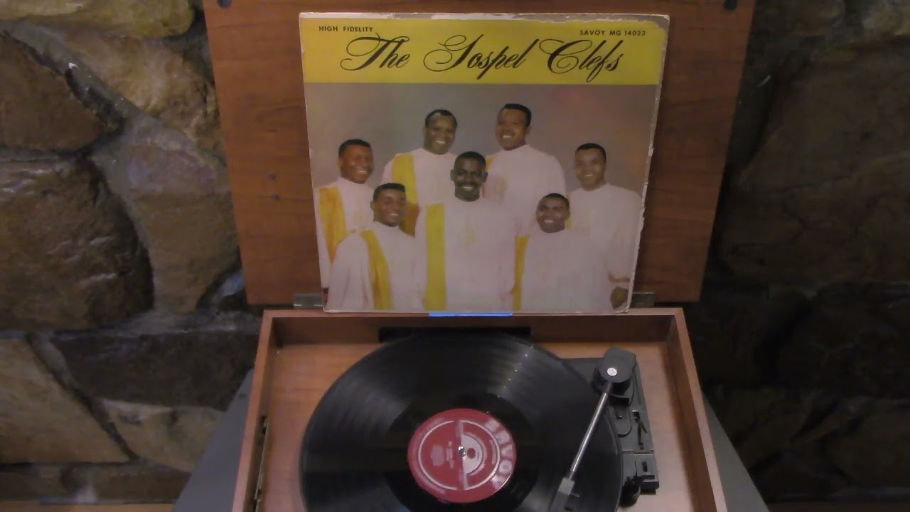 The Gospel Clefs &ndash; The Gospel Clefs LP Record 33⅓ RPM Savoy Gospel