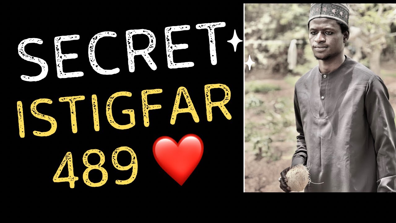 Secret istigfar Bou Yémé 489 Jour Dimanche