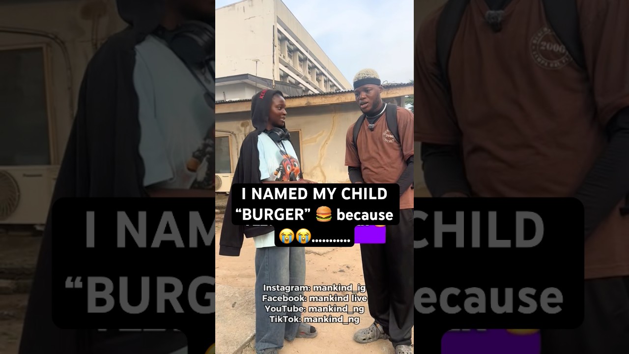WEIRD NAMES NIGERIANS NAME THEIR KIDS #funny #comedyvideos #publicintrest #mankind
