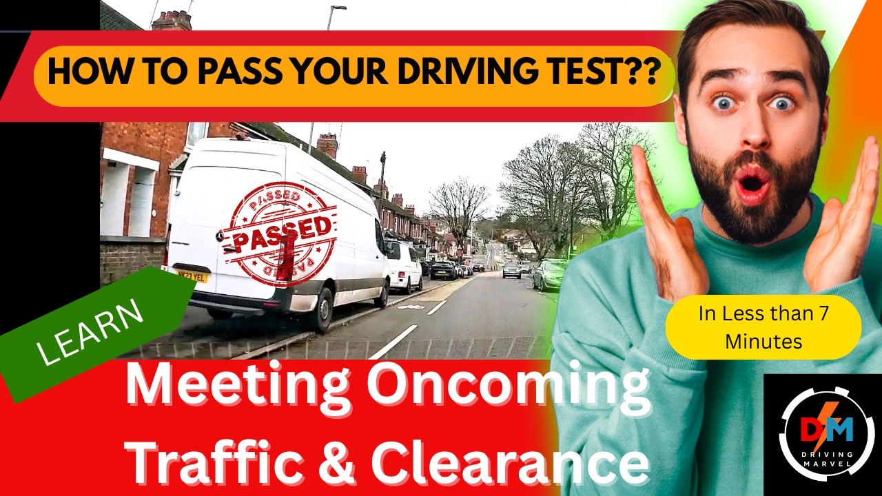How do we Pass the Driving test on Meeting, Clearance and Anticipation #driving #meeting #clearance